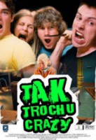 TAK TROCHU CRAZY dvd