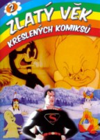 ZLATÝ VĚK KRESLENÝCH KOMIKSŮ dvd 2